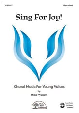 Sing for Joy! Three-Part Mixed choral sheet music cover